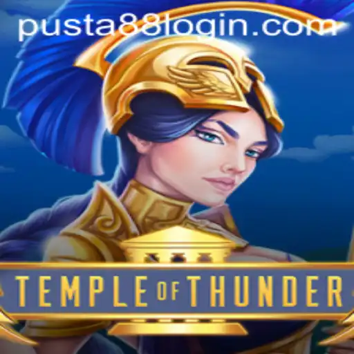 Exploring the Mystical World of TempleofThunder: A Guide to PUSTA88 LOGIN