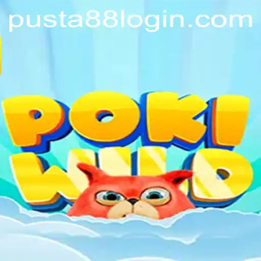 Discover the Exciting World of PokiWild: A Guide to Gameplay and PUSTA88 LOGIN
